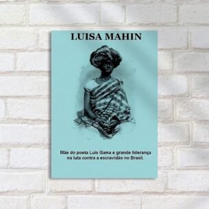 Quadro Decorativo AFRO - Luisa Mahin Lideranca