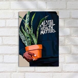 Quadro Decorativo Saude Mental Planta Vaso