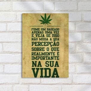 Quadro Decorativo  Folha Maconha Texto Reflexao