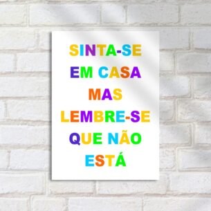 Quadro Decorativo Sinta Se Em Casa