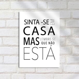 Quadro Decorativo Sinta Se Em Casa