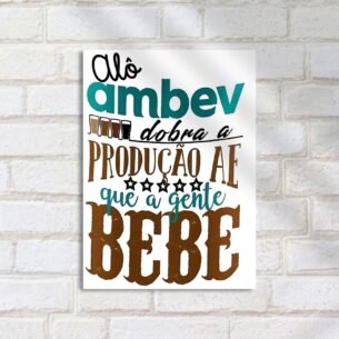 Quadro Decorativo Alo Ambev Producao Bebe