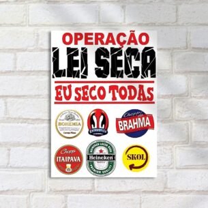 Quadro Decorativo Operacao Lei Seca Cervejas