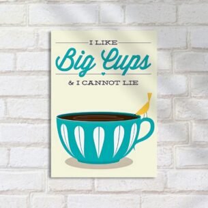 Quadro Decorativo Big Cups Poster Arte