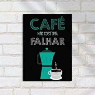 Quadro Decorativo Cafe Cafeteira Xicara Falhar