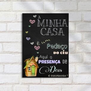 Quadro Decorativo Minha Casa Presenca Deus