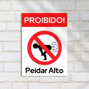 Quadro Decorativo Proibido Peidar Alto Sinal