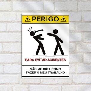 Quadro Decorativo Perigo Acidentes Chave Inglesa