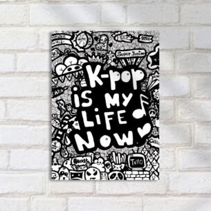 Quadro Decorativo K-Pop - Kpop Is My Life