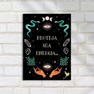 Quadro Decorativo Proteja Sua Energia