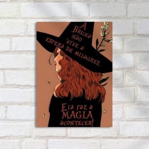 Quadro Decorativo Bruxa Faz Magia Acontecer