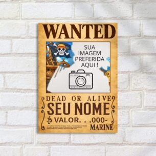 Quadro Wanted One Piece Personalizado – Sua Foto + Seu Nome