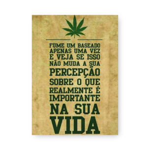 Quadro Decorativo - Folha Maconha Texto Reflexao