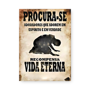 Quadro Decorativo - Procura Se Adoradores Vida Eterna