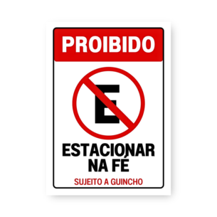 Quadro Decorativo Proibido Estacionar Fe Guincho