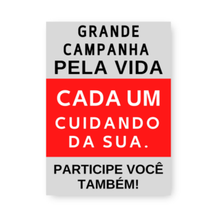 Quadro Decorativo Grande Campanha Pela Vida