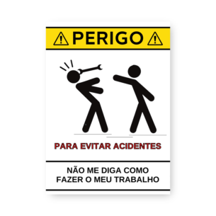 Quadro Decorativo - Perigo Acidentes Chave Inglesa