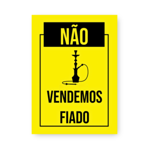 Quadro Decorativo - Nao Vendemos Fiado Narguile