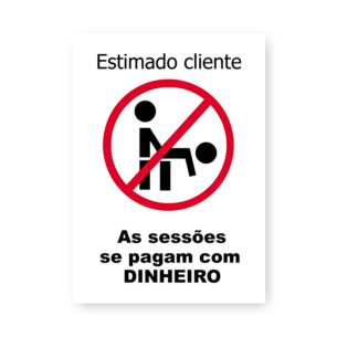 Quadro Decorativo - Aviso Sessoes Dinheiro
