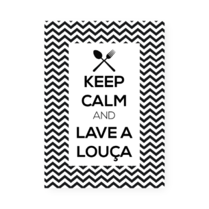 Quadro Decorativo Keep Calm Lave Louca