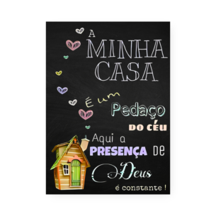 Quadro Decorativo Minha Casa Presenca Deus