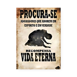 Quadro Decorativo Procura Se Adoradores Vida Eterna