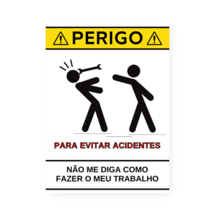 Quadro Decorativo Perigo Acidentes Chave Inglesa