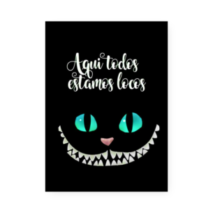 Quadro Decorativo Aqui Todos Estamos Locos