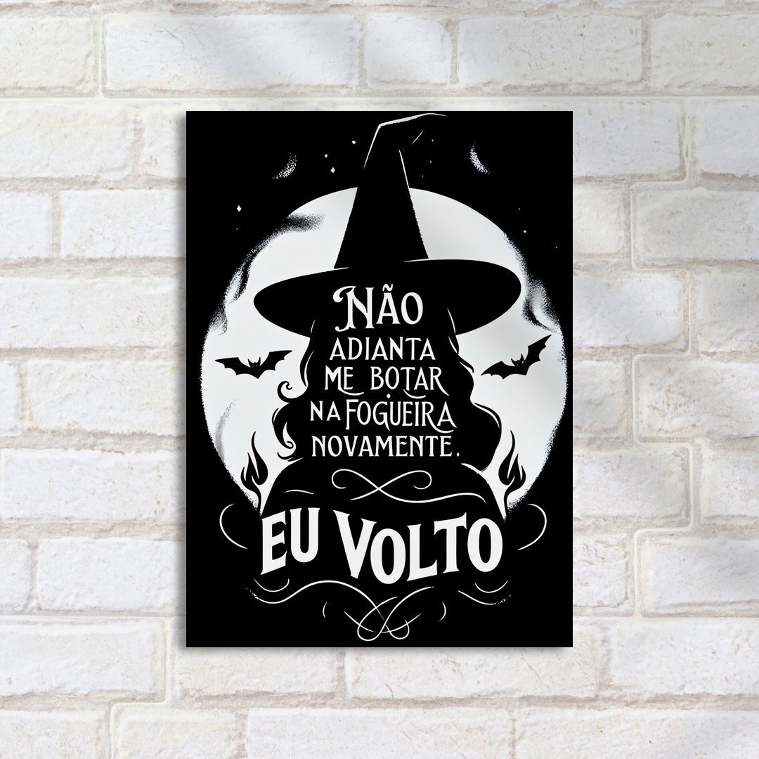 Quadro Decorativo Bruja Fogueira Eu Volto - Imagem 2