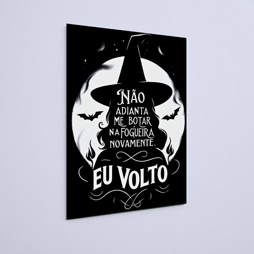 Quadro Decorativo Bruja Fogueira Eu Volto - Imagem 3