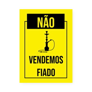 Quadro Decorativo Nao Vendemos Fiado Narguile