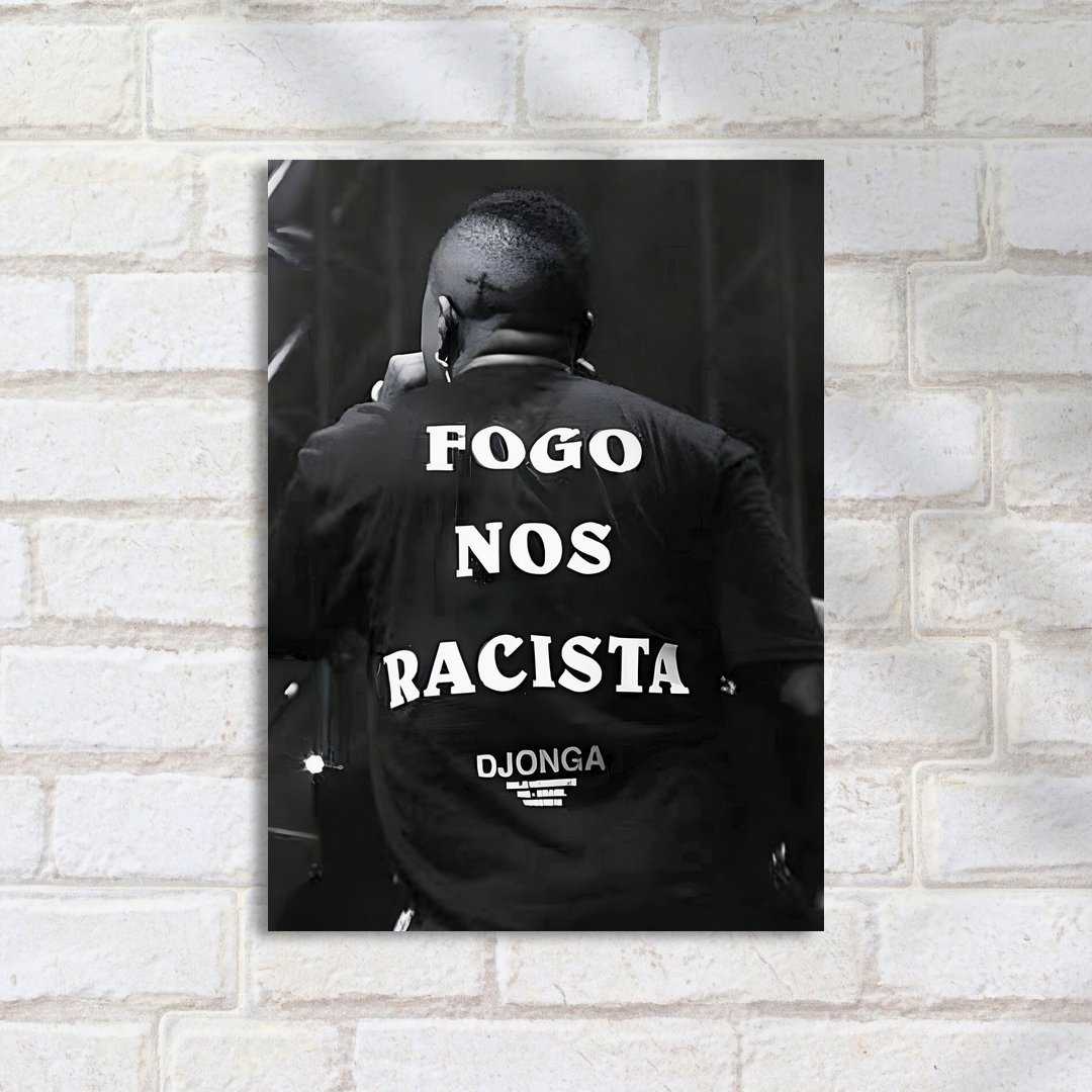 Quadro Decorativo Fogo Nos Racistas Camisa - Imagem 2